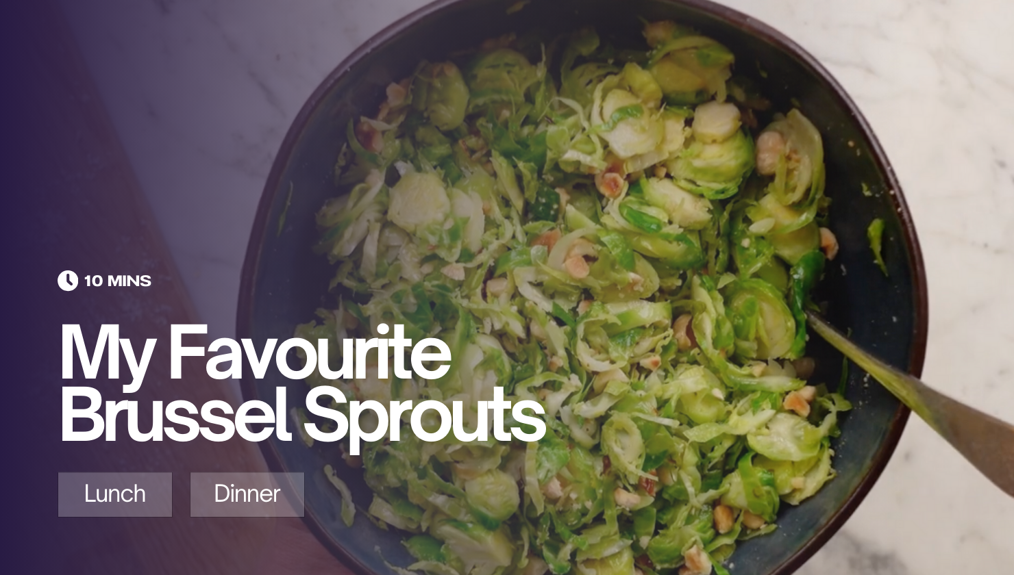 My Favourite Brussel Sprouts