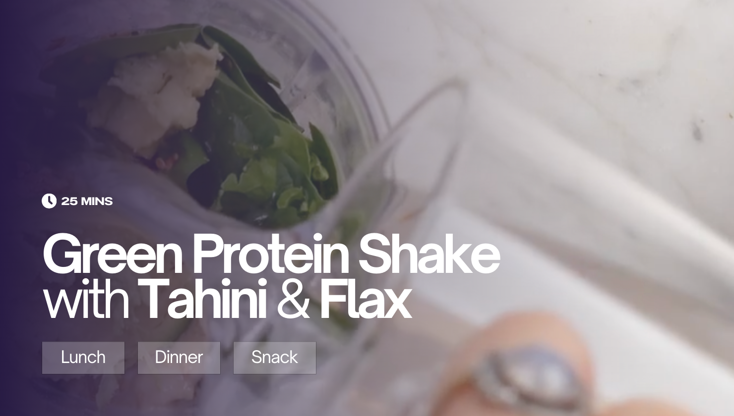 Green Protein Shake with Tahini & Flax